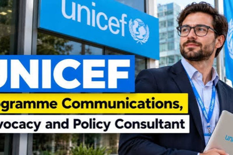 Work Remotely at UNICEF as a Programme Communications, Advocacy and Policy Consultant 2026: Apply Now!