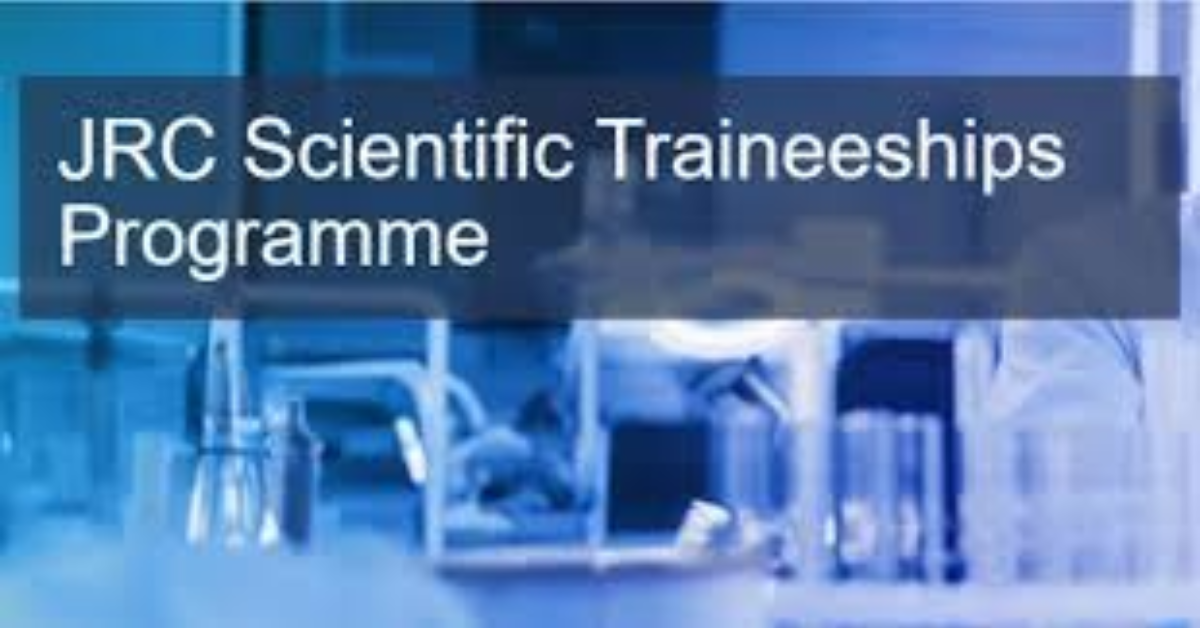 European Commission JRC Scientific Traineeships 2027