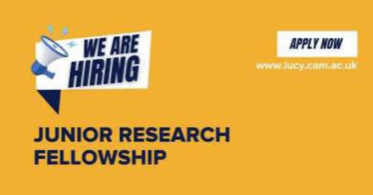 Lucy Cavendish College at the University of Cambridge Junior Research Fellowship 2027