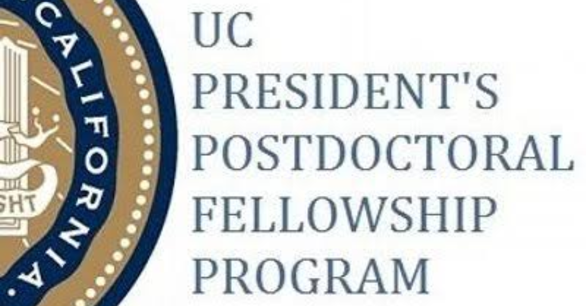 UC President’s Postdoctoral Fellowship Program 2026/2027