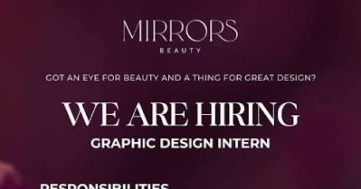 Graphic Design Intern at Mirrors Beauty