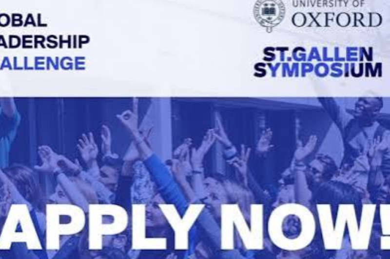 Global Leadership Challenge 2026: Apply to Join 100 Young Leaders in a Global Oxford and St. Gallen Leadership Programme