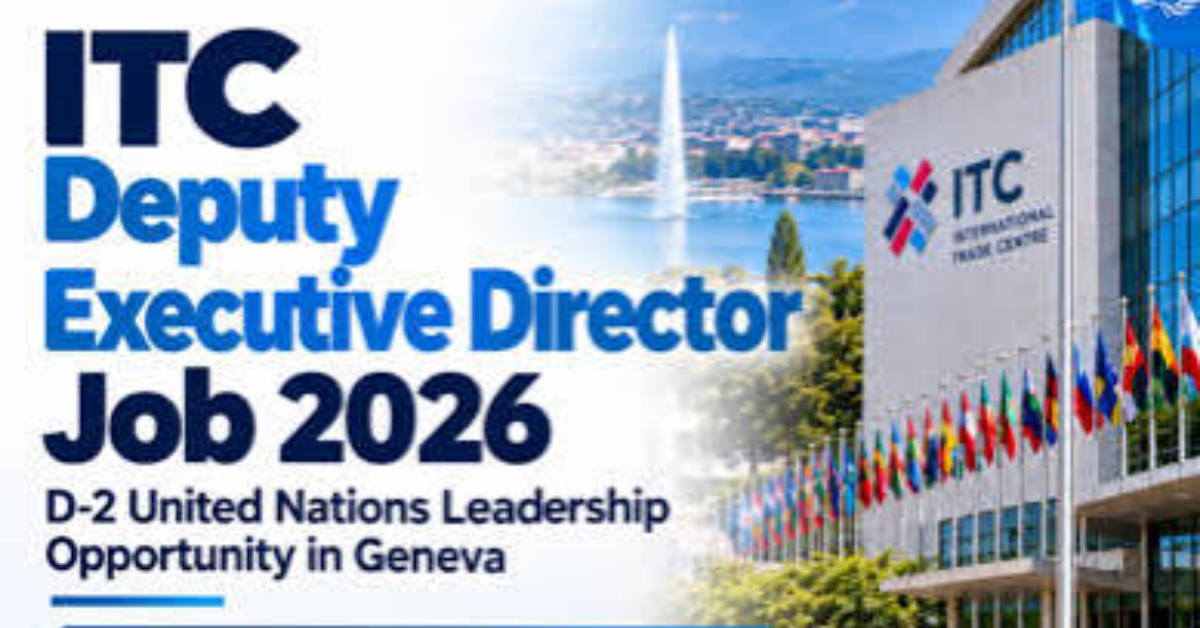 ITC Deputy Executive Director Job 2026