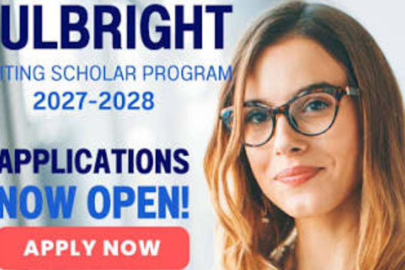 Call for Applications: Fulbright Visiting Scholar Program 2027